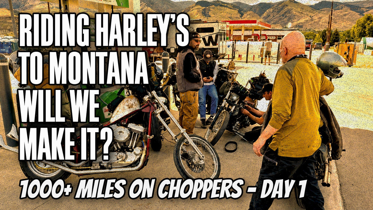 Riding Harley's to Montana, Will We Make It? | 1000+ Miles on Choppers - Day 1