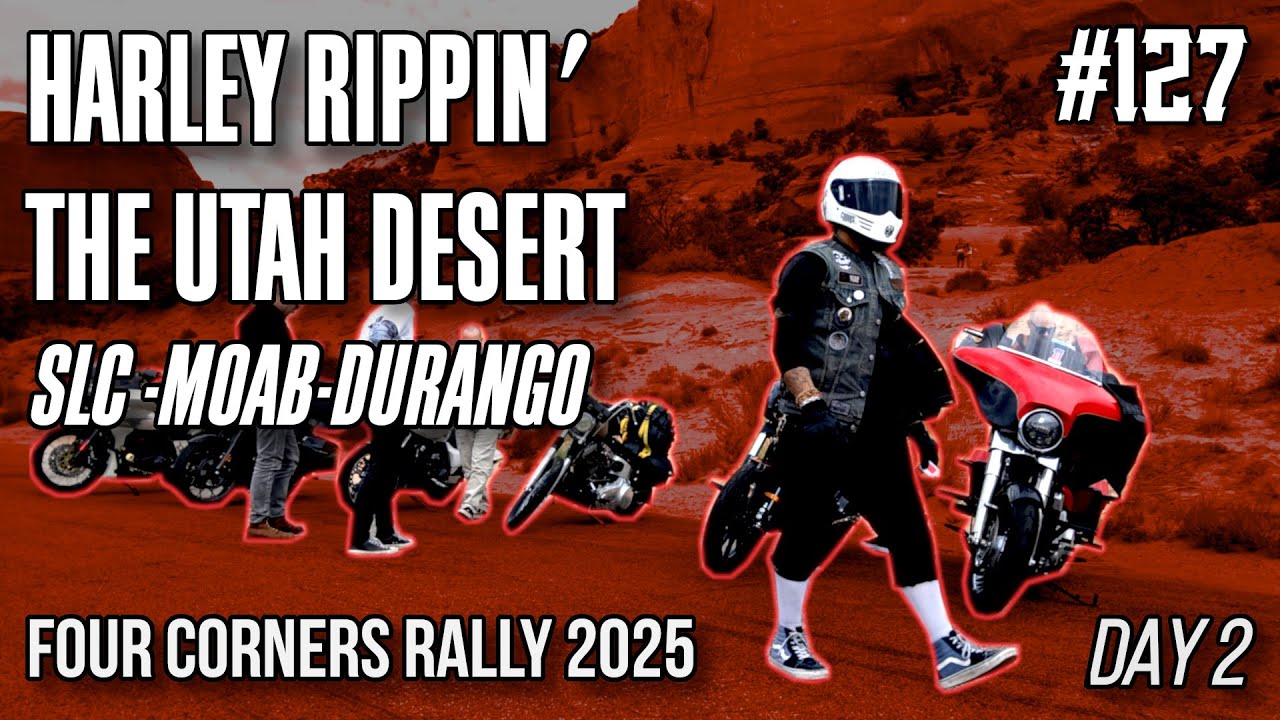 Harley Rippin' The Utah Desert | SLC - Moab - Durango | Four Corners Rally 2025 - DAY 2