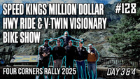 Speed Kings Million Dollar Hwy & V-Twin Visionary Bike Show | Four Corners Rally 2025 - Day 3/4