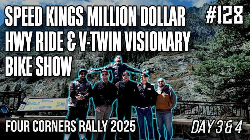 Speed Kings Million Dollar Hwy & V-Twin Visionary Bike Show | Four Corners Rally 2025 - Day 3/4